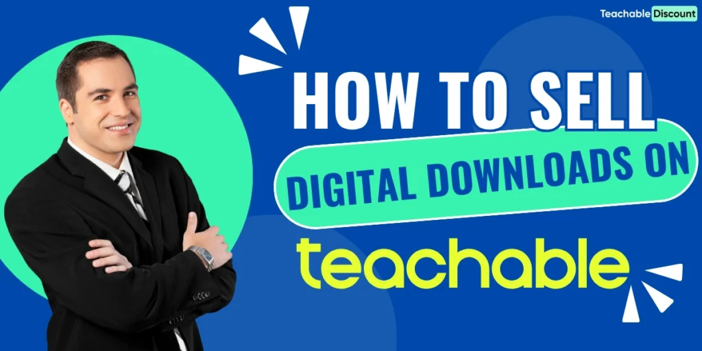 How to Sell Digital Downloads on Teachable