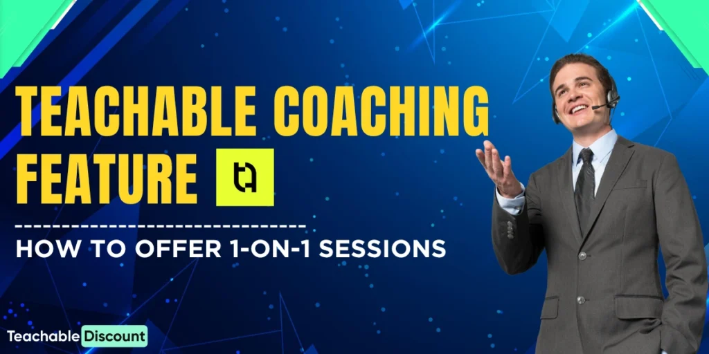 Teachable Coaching Feature