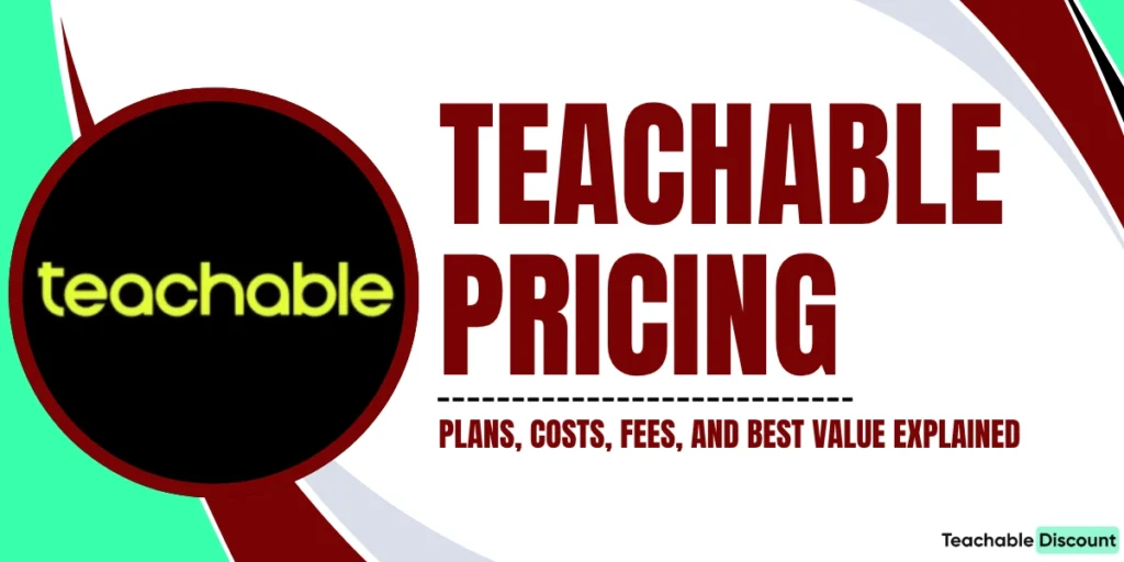 Teachable Pricing